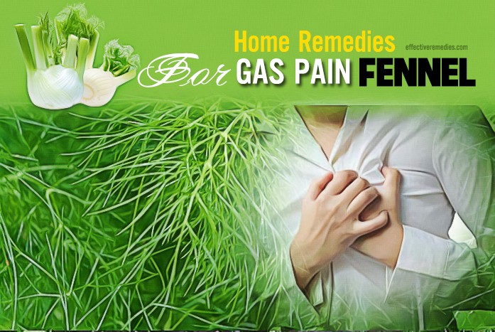 home remedies for gas pain - fennel