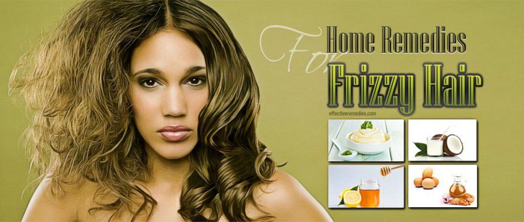 home remedies for frizzy hair