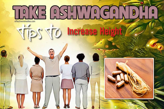 tips to increase height - take ashwagandha