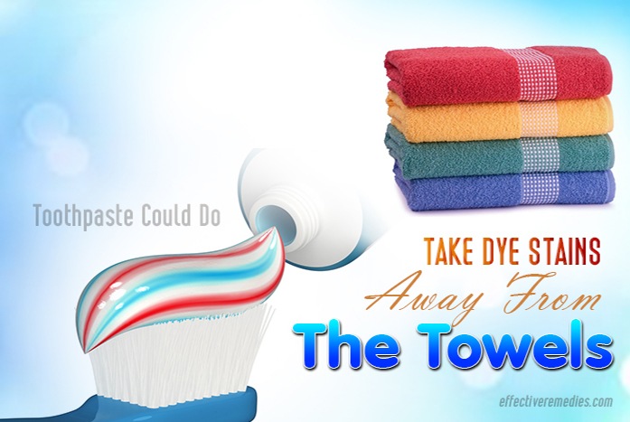 tricks i never imagined that toothpaste could do - take dye stains away from the towels