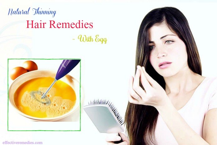 natural thinning hair remedies - egg