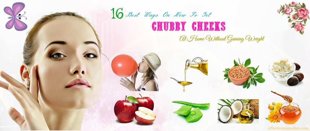 how to get chubby cheeks at home