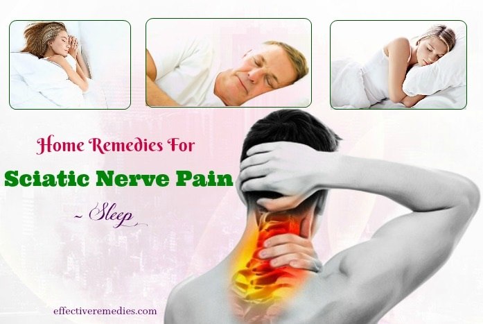 home remedies for sciatic nerve pain - sleep