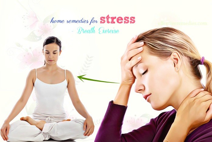 natural home remedies for stress - breath exercise