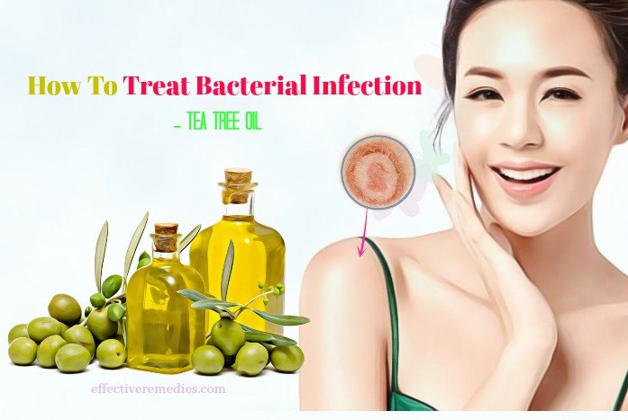 how to treat bacterial infection on skin - tea tree oil