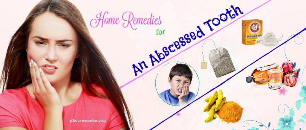 home remedies for an abscessed tooth pain