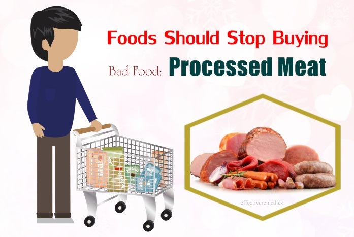 foods should stop buying - bad food processed meat