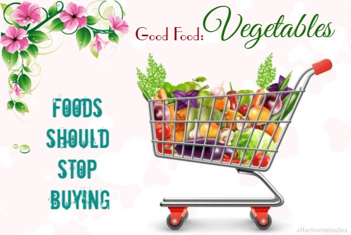 foods should stop buying - good food vegetables