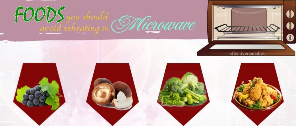 top foods you should avoid reheating in microwave