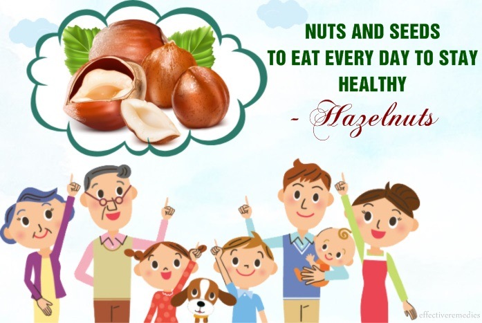 nuts and seeds to eat every day to stay healthy - hazelnuts