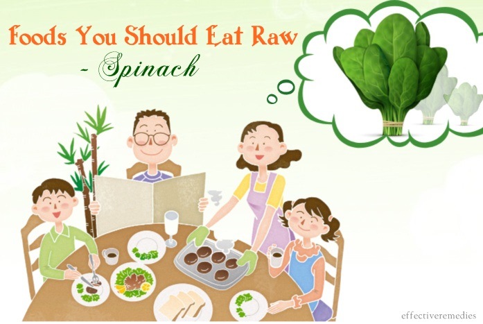 foods you should eat raw - spinach