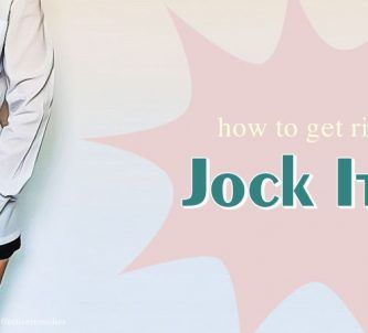 how to get rid of jock itch in children & adults