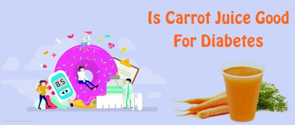 is carrot juice good for diabetes management